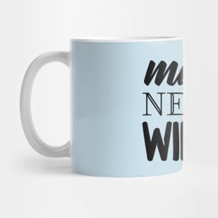 Mama Needs Wine Mug